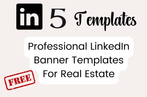 Real Estate LinkedIn Banner: Graphics & Freebies