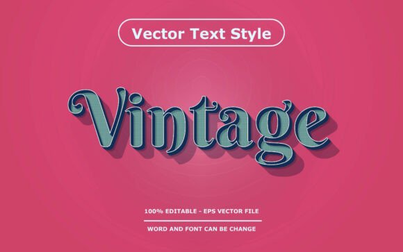 VINTAGE Vector Text Effect: Top Graphic Templates